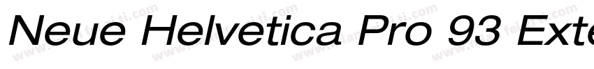 Neue Helvetica Pro 93 Extended Blac字体转换